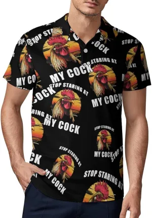 Rooster Stop Staring At My Cock Men's Polo-Shirt Regular-Fit Short Sleeve Sports Quick Dry Golf Tennis T-Shirt