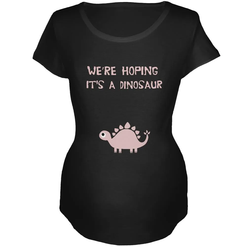 We're Hoping It's A Dinosaur Girl Black Maternity Soft T-Shirt